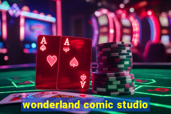 wonderland comic studio